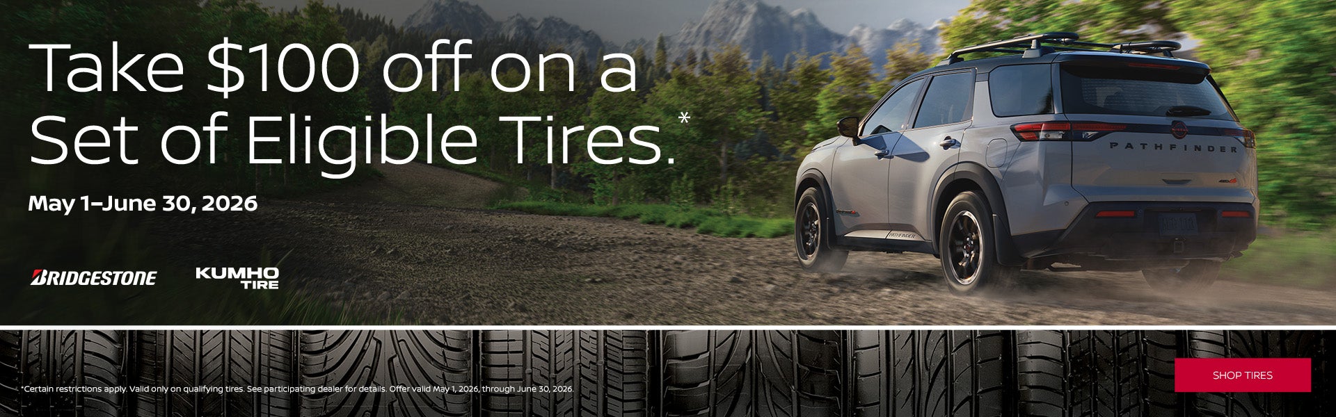 Take $100 off a Set of Eligible Tires