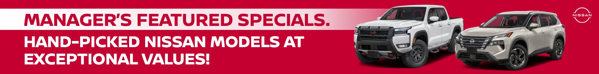 Manager’s Featured Specials